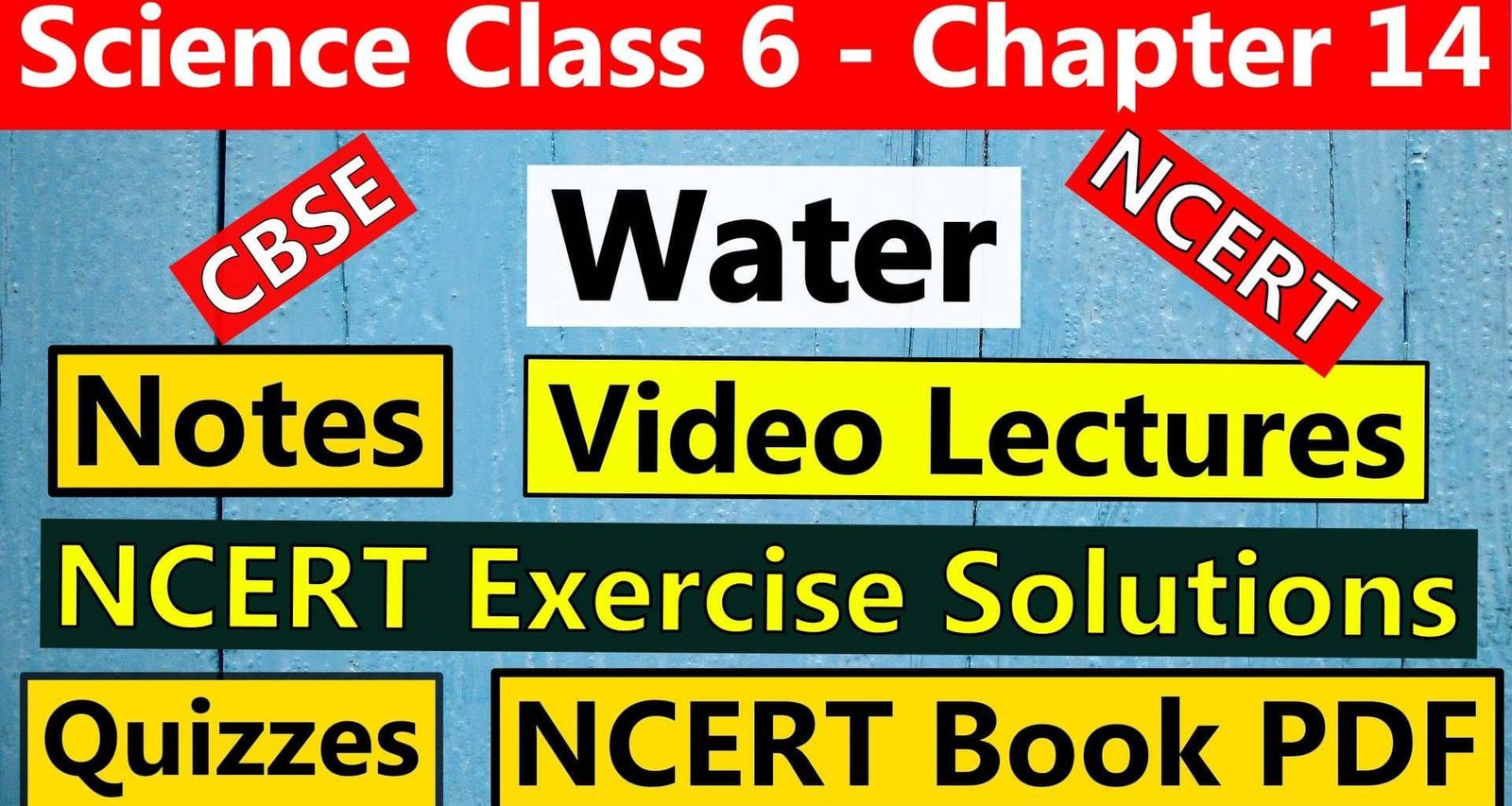 Science Class 6 Chapter 14 Water